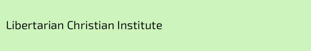 Libertarian Christian Institute
